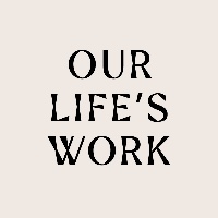 Our Life’s Work Avatar